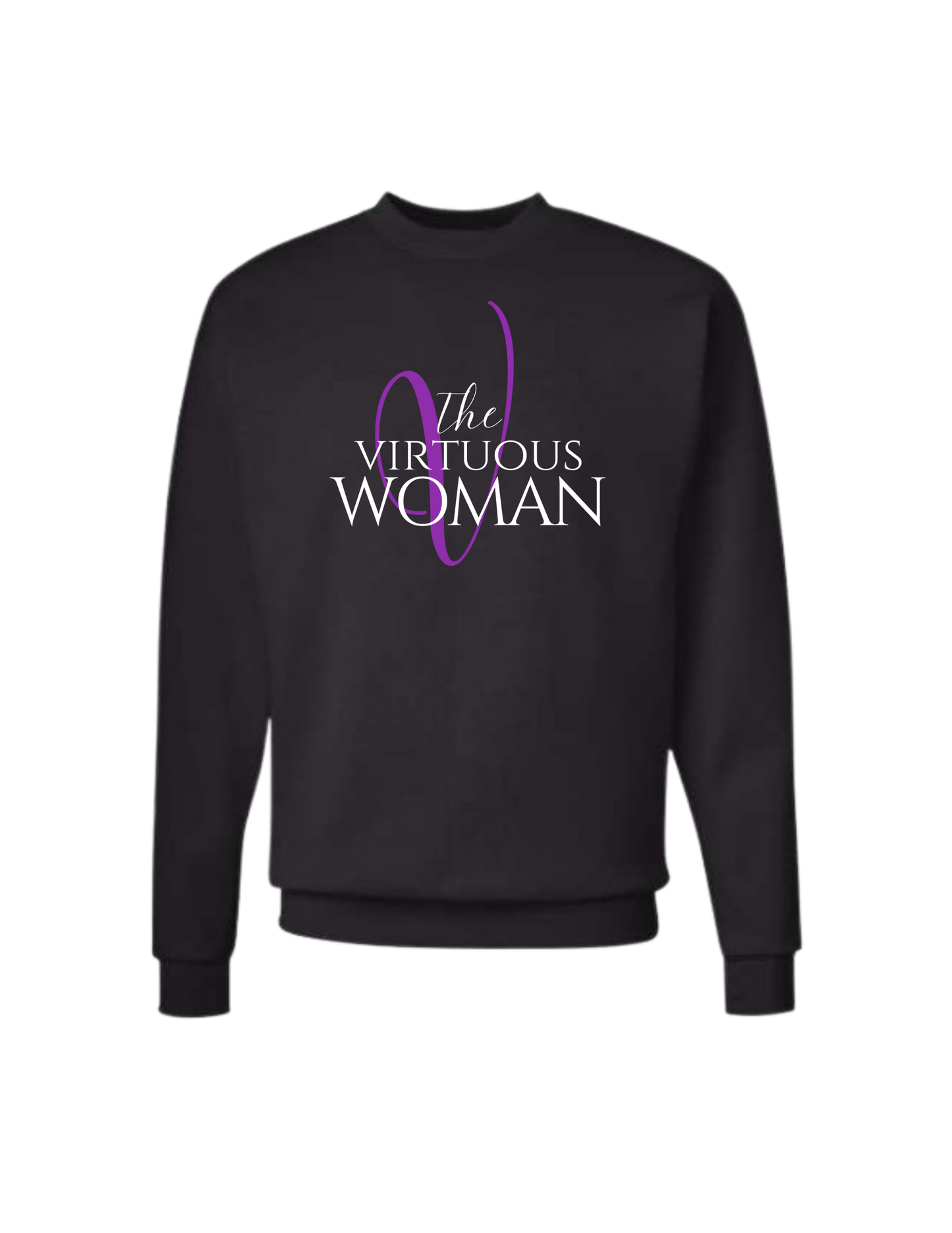 The Virtuous Women Sweatshirt